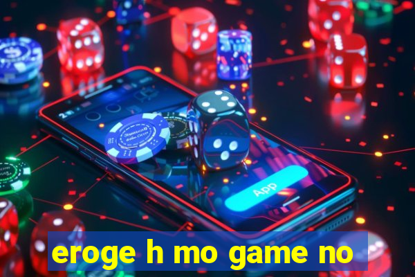 eroge h mo game no